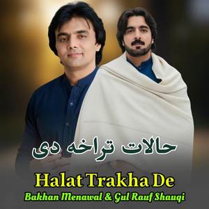 Halat Trakha De