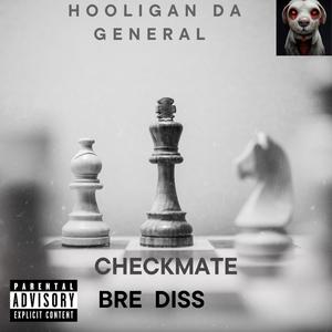 Checkmate (bre diss) [Explicit]