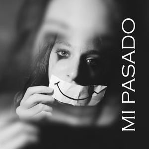 Mi pasado (feat. Luisel, Dilema, Youngrevor & mariobeatzz)