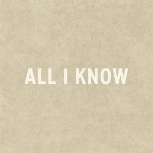 All I Know (Acoustic)