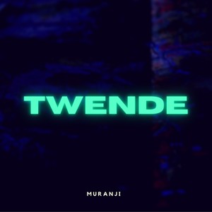 TWENDE (Explicit)