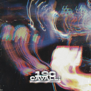 190 Cavalli (Explicit)