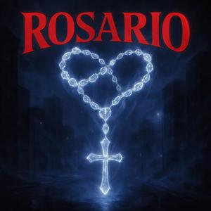 ROSARIO (feat. Graves! & Yeti) (Explicit)