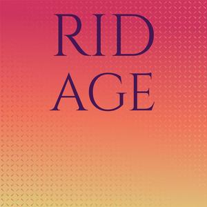 Rid Age