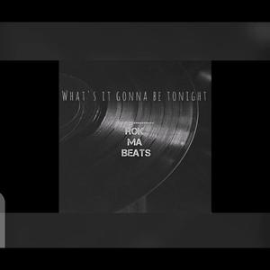 What's it gonna be tonight (without vocals in hook)