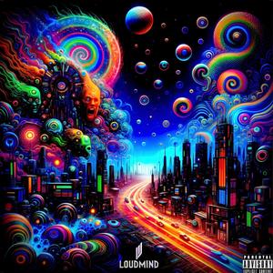 Loudmind (Mixxxtape Series Vol.1) [Explicit]