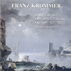 Krommer: Quartetti per clarinetto e archi, Op. 69 - 82 - 83 (Clarinet Quartets)