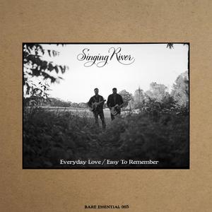 Everyday Love / Easy To Remember