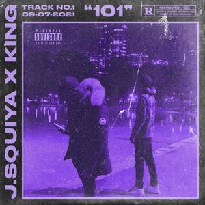 101(feat. King K.) (Explicit)