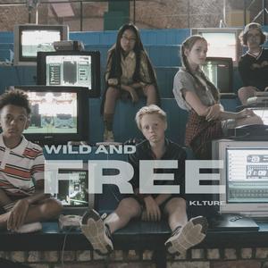 Wild & Free(feat. Caleb Audia)
