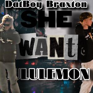 She Want Lululemon (feat. PLUTO & YKNIECE) (Explicit)