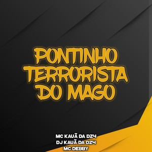 PONTINHO TERRORISTA DO MAGO (Explicit)