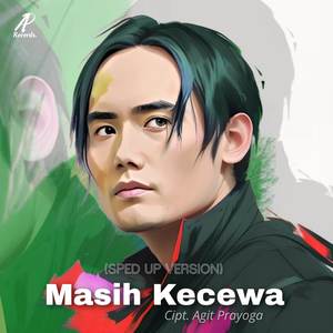 Masih Kecewa (Speed Up Version)