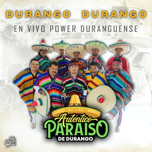 Durango Durango (En Vivo Power Duranguense)