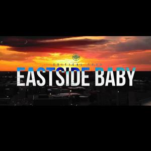 Eastside Baby (Explicit)