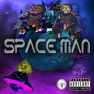 Space Man (feat. Cash D) [Explicit]