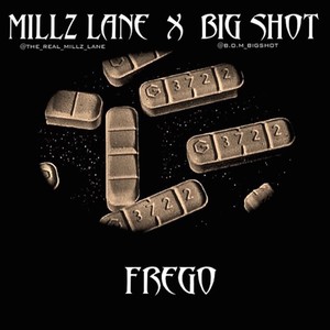 Frego (feat. Big Shot) [Explicit]