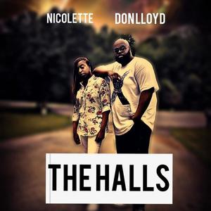 The Halls (feat. Nicolette The Anomaly) [Explicit]