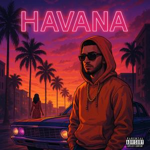 Havana (Explicit)
