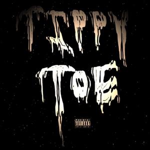 Tippy Toe (Explicit)