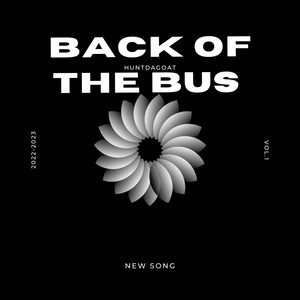 Back Of The bus (Explicit)