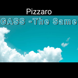 Gass - The Same (Explicit)