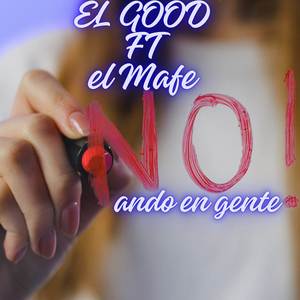 No Ando En Gente (Explicit)