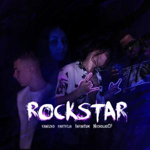 Rockstar(feat. ∞Infinitum∞, partycja & NicholasCF) (Explicit)