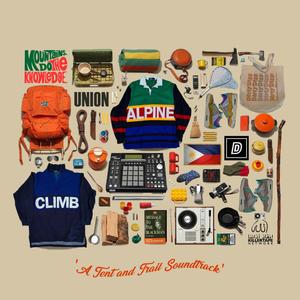 Mountains. Do the Knowledge 'A Tent and Trail Soundtrack' Tent Side (Explicit)