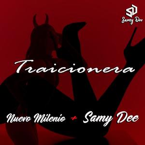 traicionera (feat. Nuevo Milenio)