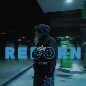 REBORN EP (Explicit)