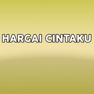 HARGAI CINTAKU (Pop)