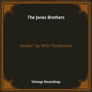 Keepin' Up With The Joneses (Hq Remastered)