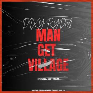 Man Get Village