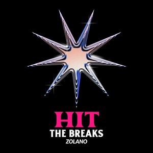 hit the breaks (Explicit)