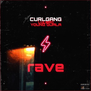 Rave (Explicit)