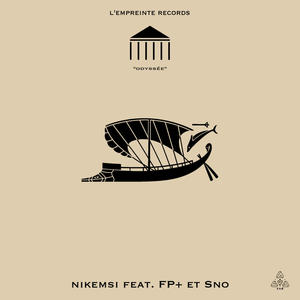 Odyssée(feat. Fp+ & Sno) (Explicit)