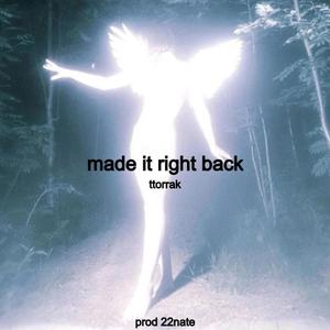 made it right back (Explicit)
