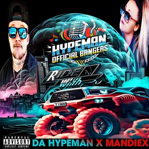 Ride Wit U (feat. Mandiex) (Explicit)