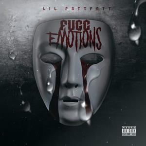 Fucc Emotions (Explicit)