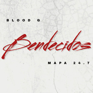 Bendecidos (Explicit)