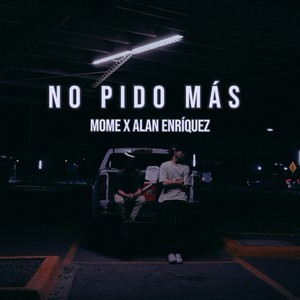 No Pido Mas