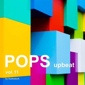 POPS -upbeat- Vol.11 -Instrumental BGM- by Audiostock (Pops -Upbeat-, Vol. 11 -Instrumental BGM- by Audiostock)