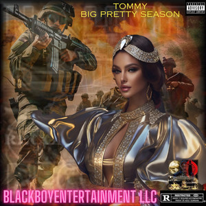 Big Pretty Season (Explicit)