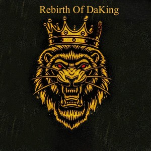 Rebirth of Daking
