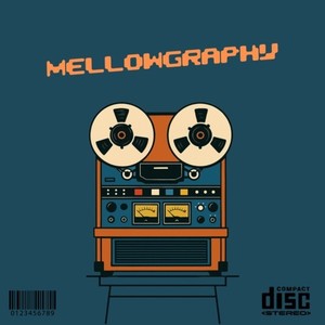 Mellowgraphy