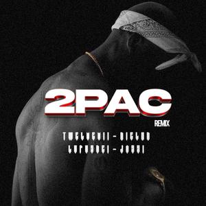 2PAC RMX (Twelve Vll, LUPVS DEI & Roddy jay Remix) [Explicit]