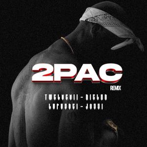 2PAC RMX (Twelve Vll, LUPVS DEI & Roddy jay Remix|Explicit)