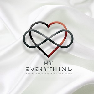 My Everything (feat. Xtra Fly Music)