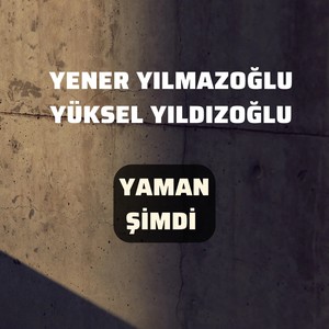 Yaman Şimdi